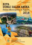 Dumai Municipality in Figures 2018