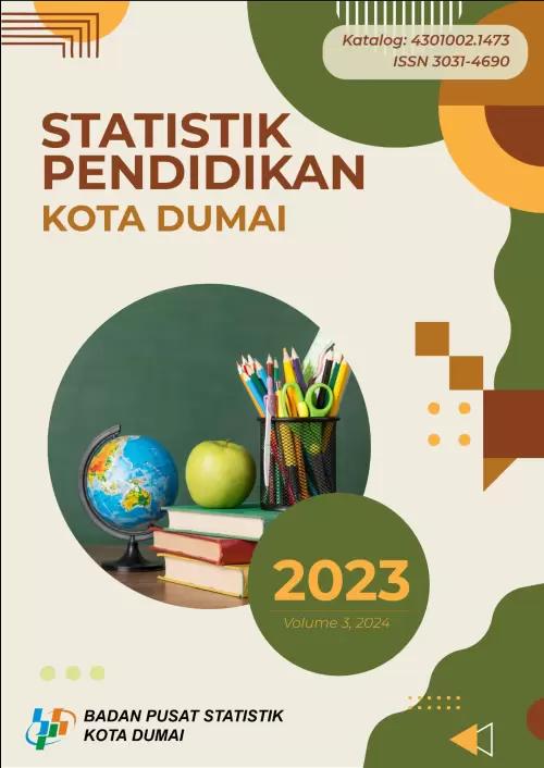 Education Statistics of Dumai Municipality 2023