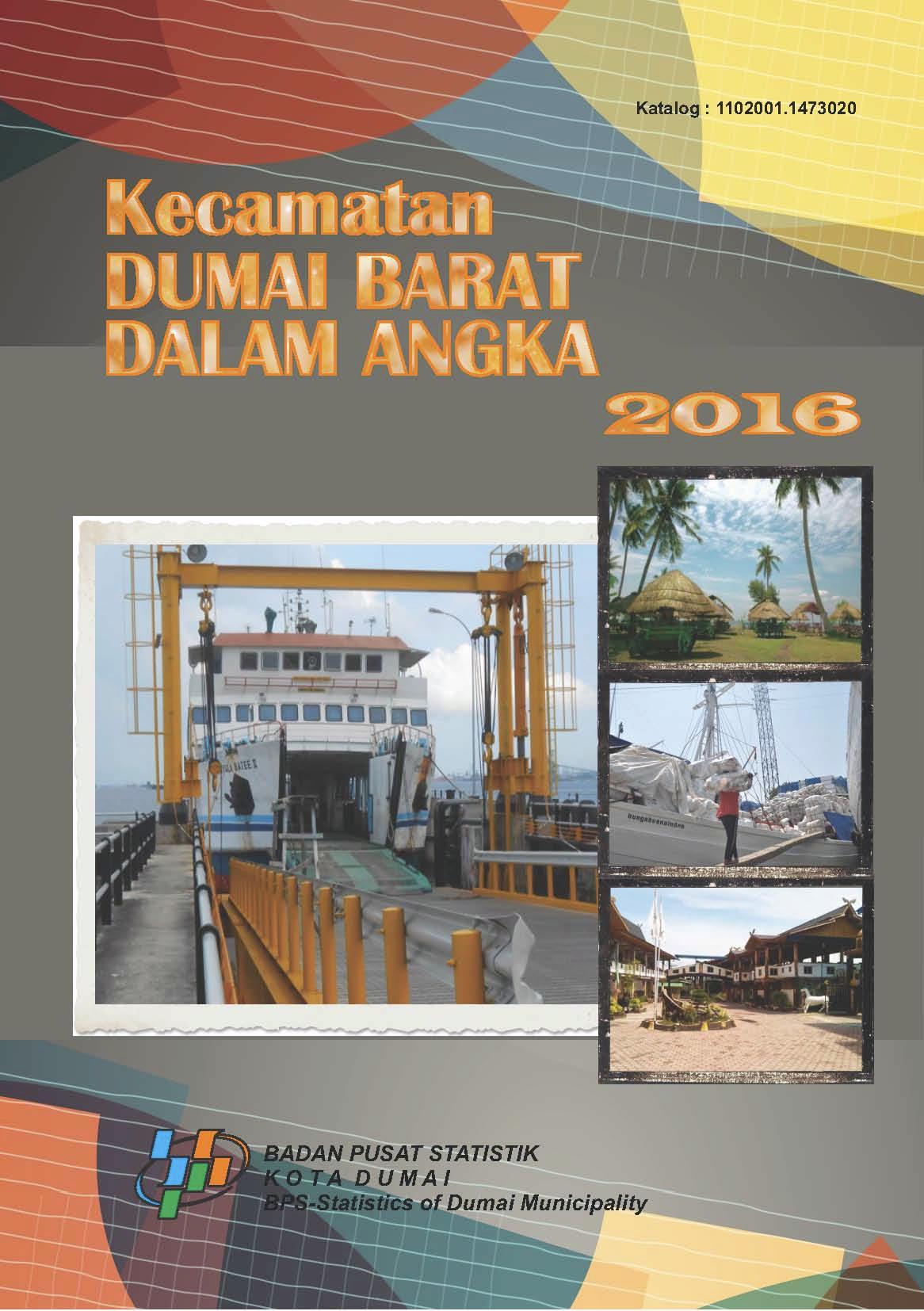 Dumai Barat Subdistricts in Figures 2016