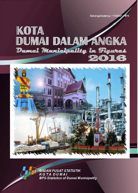 Dumai Municipality in Figures 2016