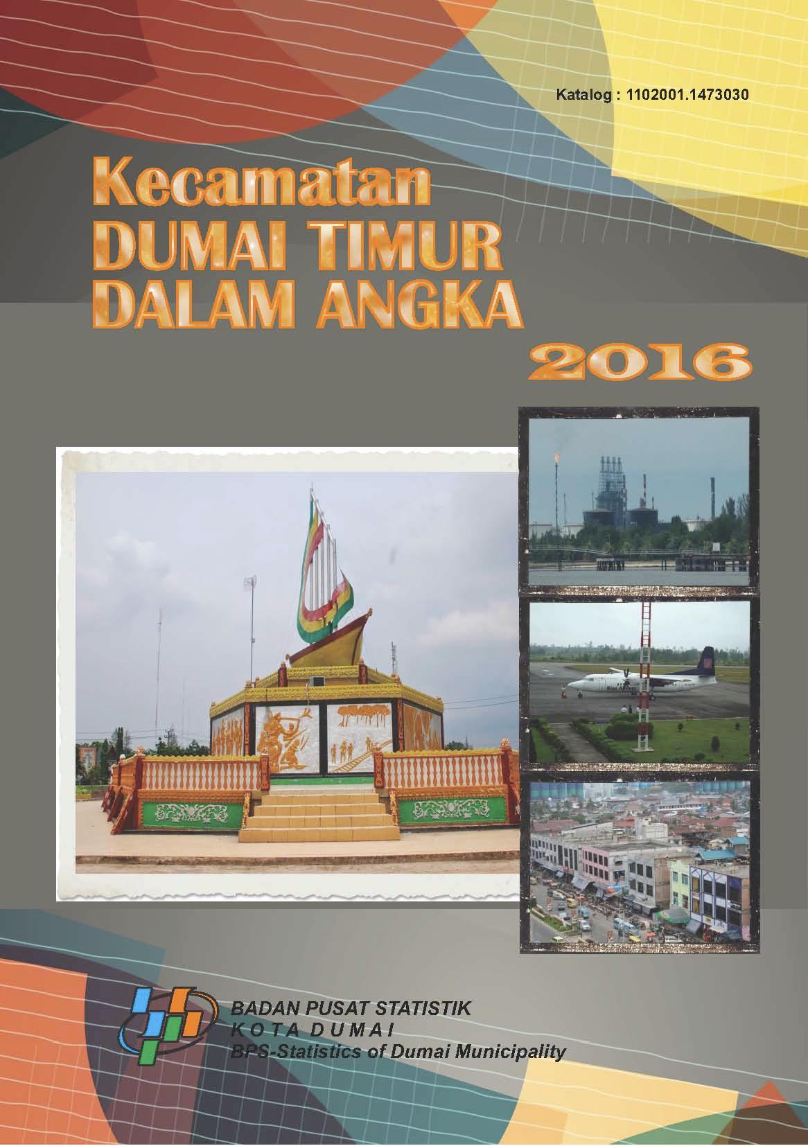 Dumai Timur Subdistricts in Figures 2016