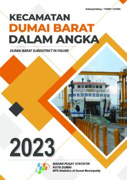 Dumai Barat Subdistrict In Figures 2023