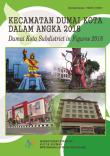 Dumai Kota Subdistrict In Figures 2018