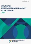 Statistik Kesejahteraan Rakyat Kota Dumai 2021